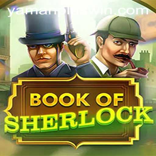 Unveiling the Mysteries of BookOfSherlock: A Deep Dive Into the Thrilling Game