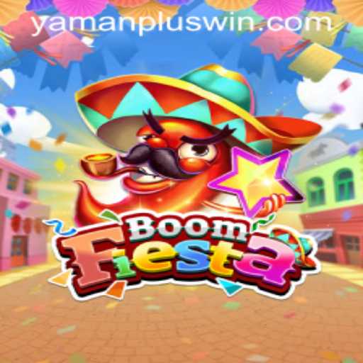 BoomFiesta: The Explosive Gaming Experience with YAMAN PLUS WIN
